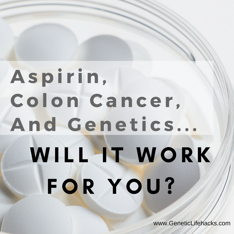 Aspirin, colon cancer, and Lifehacks
